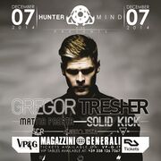2014-12-07 - Gregor Tresher @ Huntermind, Magazzini Genera …