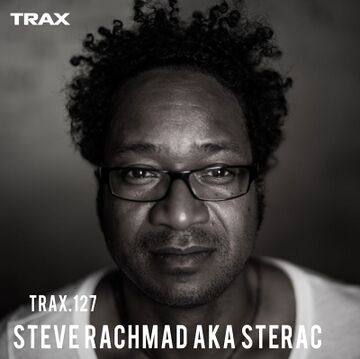 2014-12-12 - Steve Rachmad aka Sterac - Trax 127.jpg