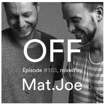 2014-12-27 - Mat.Joe - OFF Recordings Podcast 153.jpg