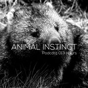 2015-01-05 - Hours - Animal Instinct Podcast 013