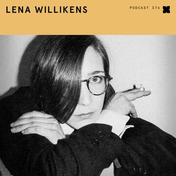 2015-02-03 - Lena Willikens - XLR8R Podcast 376.jpg