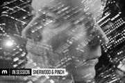 2015-02-05 - Sherwood & Pinch - In Session