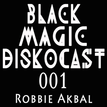 2015-02-08 - Robbie Akbal - Black Magic Diskocast 001.jpg