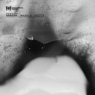 2015-02-14 - Pervert @ Analogical Force, Random.jpg