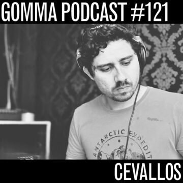 2015-02-18 - Cevallos - Gomma Podcast 121.jpg