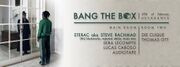 2015-02-27 - Audiotape @ Bang The Box w/ Steve Rachmad, De …