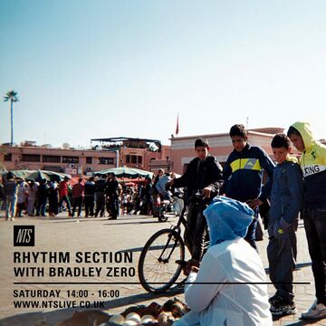 2015-03-07 - Bradley Zero - Rhythm Section, NTS Radio.jpg
