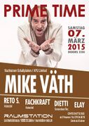 2015-03-07 - Mike Väth @ Prime Time, Raumstation, St. Gall …