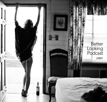 2015-03-13 - Better Looking Half - Better Looking Podcast 001.jpg