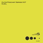 2015-03-17 - Nuel - Outis Podcast Series 007