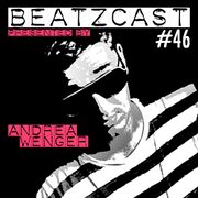 2015-03-18 - Andrea Wenger - Beatzcast 46