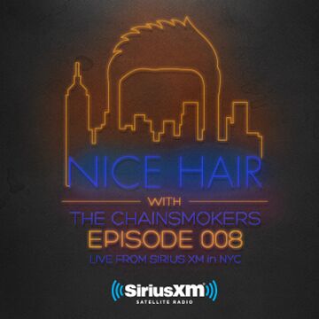 2015-04-01 - The Chainsmokers - Nice Hair Episode 008.jpg