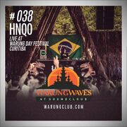 2015-03-21 - HNQO @ Warung Day Festival, Pedreira Paulo Le …