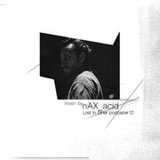 2015-04-13 - nAX acid - Lost In Éther Podcast 12