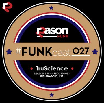 2015-04-30 - TruScience - FUNKcast 027.jpg