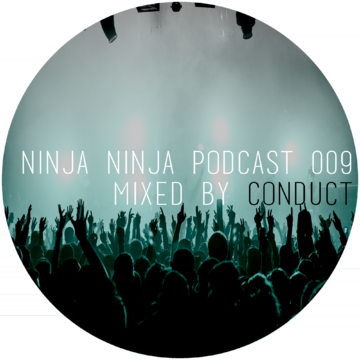2015-05-01 - Conduct - Ninja Ninja Podcast 009.png
