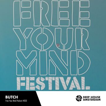2015-05-18 - Butch - DHA Free Your Mind Podcast 003.jpg