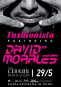 2015-05-29 - David Morales @ Fashionista, Cirkus, Ljubljana