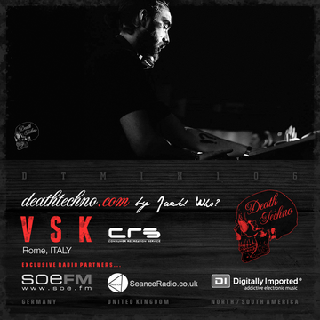 2015-05-29 - VSK - Death Techno 106.png