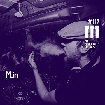 2015-06-02 - M.in - My Favourite Freaks Podcast 119.jpg