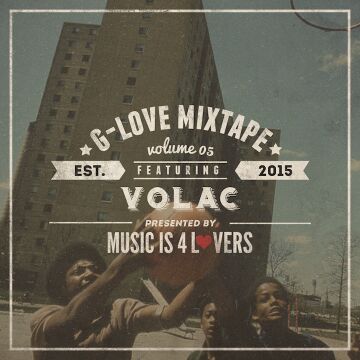 2015-06-22 - Volac - G-Love Mixtape 05.jpg