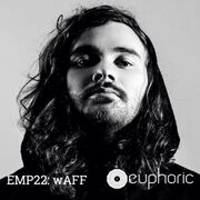 2015-06-25 - wAFF - Euphoric Magazine Podcast EMP022