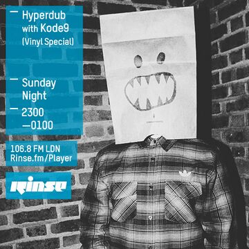 2015-07-12 - Kode 9 - Hyperdub, Rinse FM (Vinyl Special).jpg