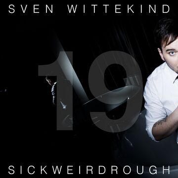 2015-07-27 - Sven Wittekind - Sick Weird Rough Podcast 019.jpg