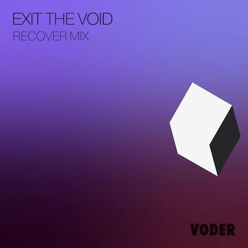 2015-07-30 - Exit the Void - Recover Mix (VODERcast 043).jpg
