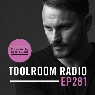2015-08-13 - Mark Knight, Christian Nielsen - Toolroom Radio 281.jpg