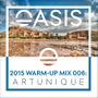 Thumbnail for File:2015-08-20 - Artunique - Oasis 2015 Warm-Up Mix 006.jpg