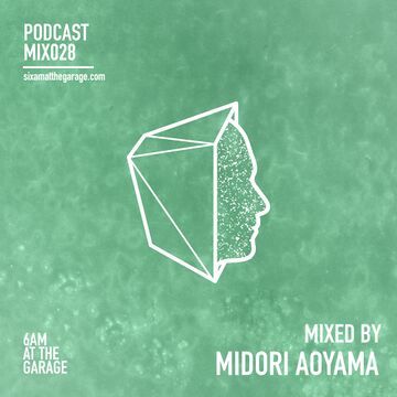 2015-09-02 - Midori Aoyama - 6AM MIX028.jpg