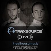 2015-09-14 - John Julius Knight, youANDme - Traxsource LIV …