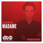 2015-09-11 - Madame - Data Transmission Mix Of The Day
