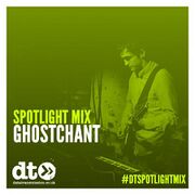 2015-09-18 - Ghostchant - Data Transmission Spotlight Mix