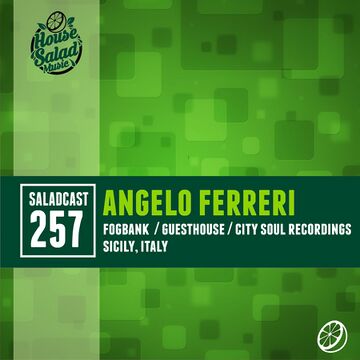 2015-09-24 - Angelo Ferreri - House Saladcast 257.jpg