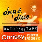 2015-10-01 - Chrissy - The Deep & Disco / Razor-N-Tape Pod …