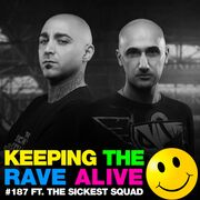 2015-10-30 - Kutski, The Sickest Squad - Keeping The Rave …