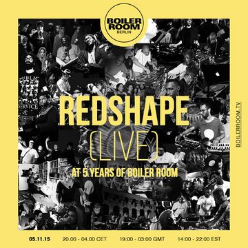 2015-11-05 - Redshape (Live PA) @ 5 Years Of Boiler Room, Berlin.jpg