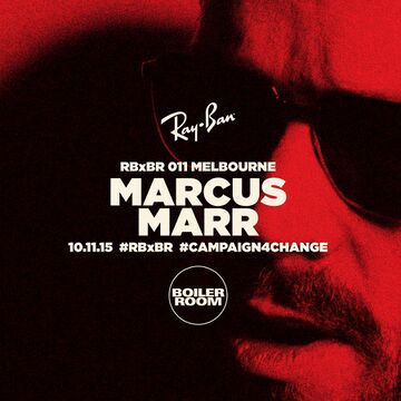 2015-11-10 - Marcus Marr @ Ray-Ban X Boiler Room 011.jpg