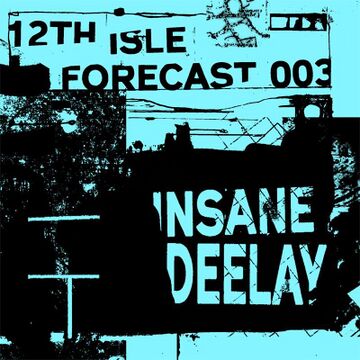 2015-11-11 - Insane Deelay - 12th Isle Forecast 003.jpg