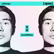 2015-11-12 - youANDme - Ipse Mélange 8