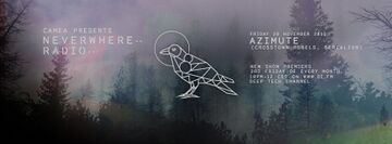 2015-11-20 - Camea, Azimute - Neverwhere Radio 008.jpg