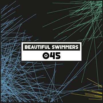 2015-11-23 - Beautiful Swimmers - Dekmantel Podcast 045.jpg