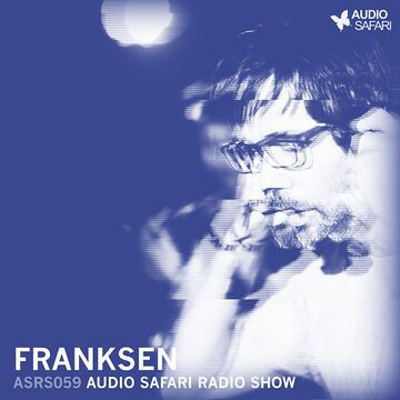 2015-11-24 - Franksen - Audio Safari Radio Show 059.jpg