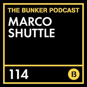 2015-12-08 - Marco Shuttle - The Bunker Podcast 114.jpg