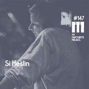 2015-12-23 - Si Heslin - My Favourite Freaks Podcast 147