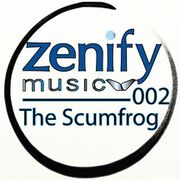 2016-01-29 - The Scumfrog - Zenify Music 002