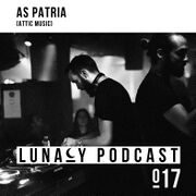 2016-02-01 - As Patria - Lunacy Podcast 017