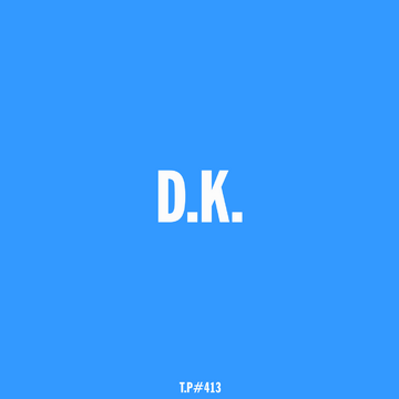 2016-02-02 - D.K. - Test Pressing 413.png